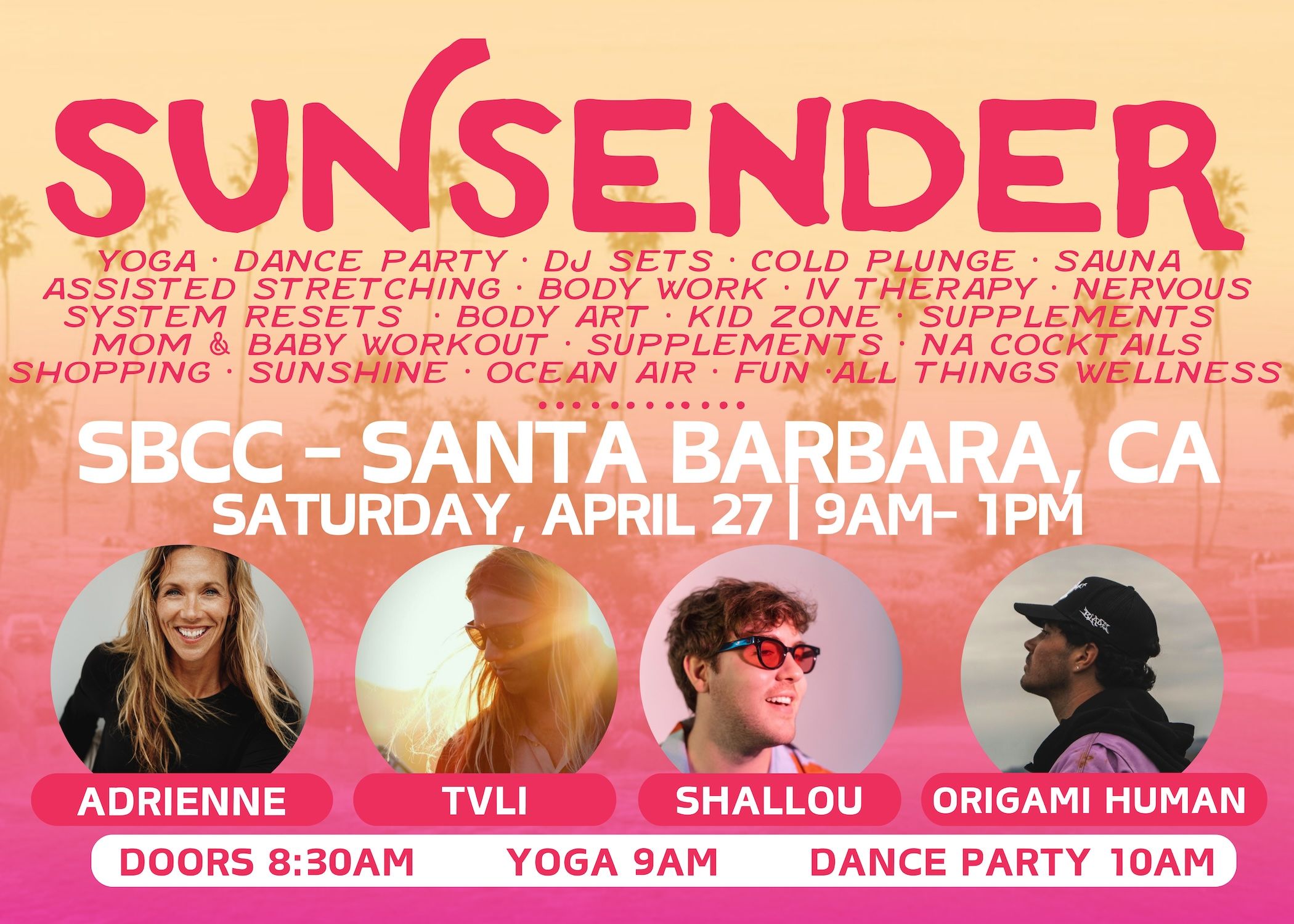 A colorful poster for SUNSENDER, a yoga event in Santa Barbara CA